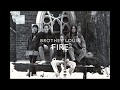 Brother Louie Fire mp3