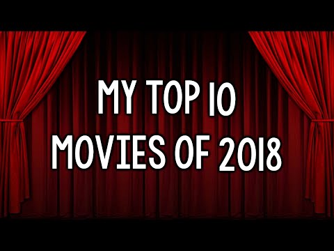 my-top-10-movies-of-2018