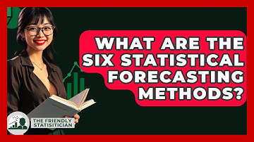 What Are The Six Statistical Forecasting Methods? - The Friendly Statistician