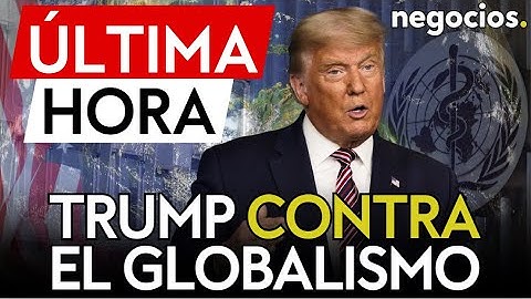 ÚLTIMA HORA | Trump contra el globalismo: EEUU rechaza el plan de respuesta ante pandemias de la OMS