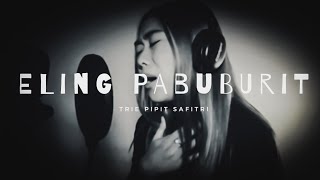 ELING PABUBURIT acoustic version - PIPIT SAFITRI (cover)
