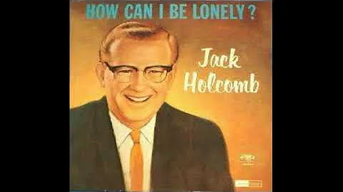 HOW CAN I BE LONELY? (ENTIRE ALBUM) by JACK HOLCOM...