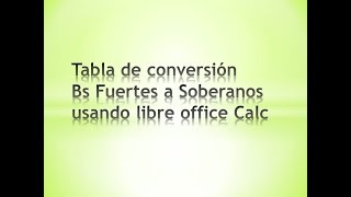 Tabla de conversión de Bs Fuertes a Soberanos screenshot 1