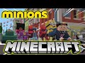 WE ARE MINIONS IN MINECRAFT! (NEW MINECRAFT  DESPICABLE ME DLC!)