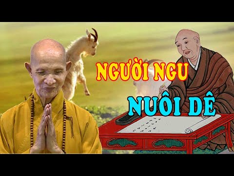 Người Ngu Nuôi Dê - Những Câu Chuyện Tâm Linh Mới Nhất HT Thích Giác Hạnh Kể