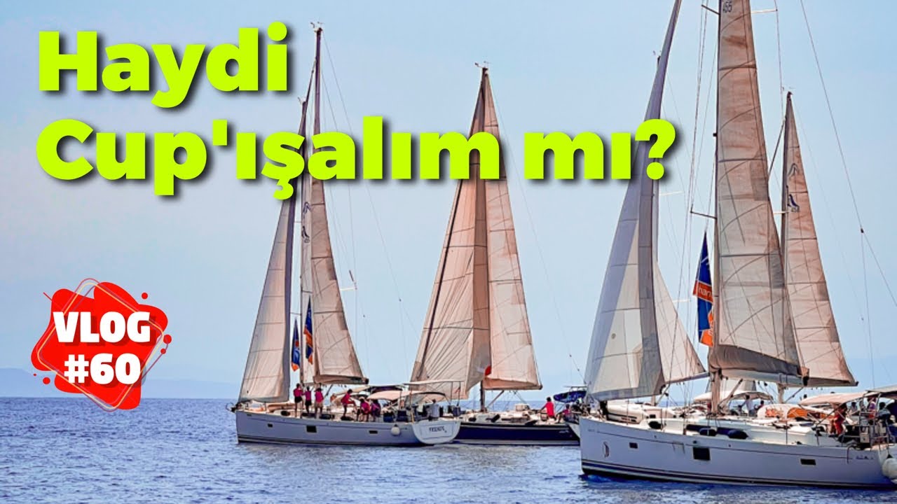 Haydi Cup'ışalım mı? Hanse & Moody yelkencileri bir aradayız! #105