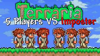 Terraria Imposter Experiment