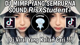 DJ MIMPI YANG SEMPURNA SLOW SOUND 𝙍𝙞𝙨𝙓𝙎𝙩𝙪𝙙𝙚𝙣𝙩⸸ | SADARKAN AKU YANG BERJALAN DALAM KEHAMPAAN VIRAL!