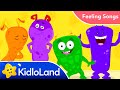 The feelings song for kids  kidloland feelings  emotions song for kids  fun cartoon song for kids