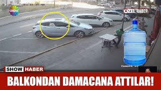 Balkondan damacana attılar!