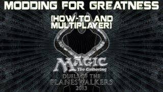 Magic 2013 - Modding for Greatness (How-to and multiplayer)