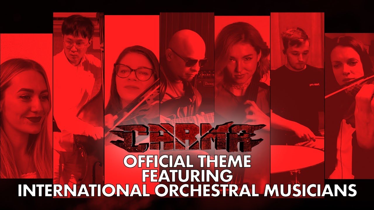 Carma - The Movie | Official Theme Music | Kashan Admani | Polina Faustova | Elanib | Oleg Thomson