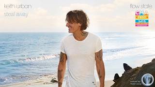 Keith Urban - "Steal Away" - (CMA Fest 2026)