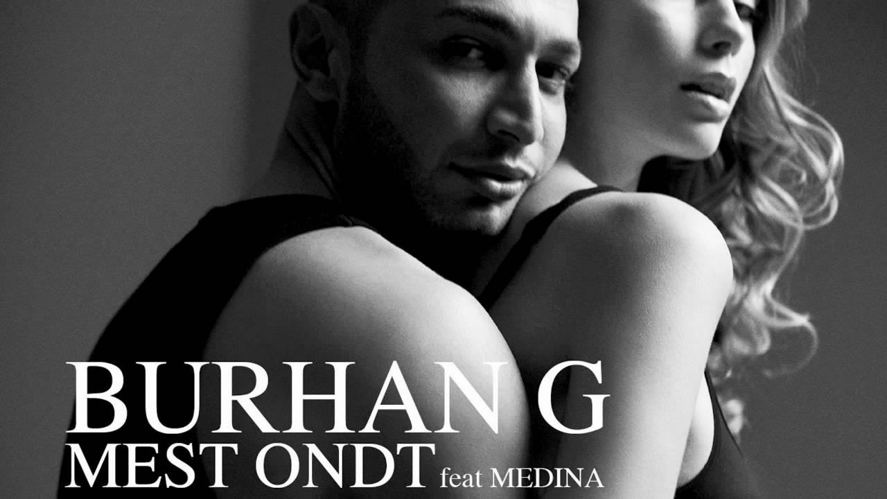 Burhan G - Ondt - feat. Medina - YouTube