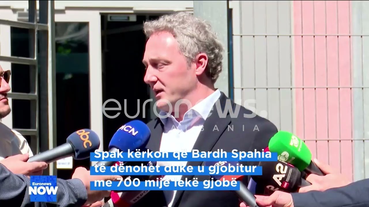 SPAK kërkon që Bardh Spahia të dënohet duke u gjobitur me 700 mijë lekë gjobë