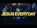 Jesus everyday  official live performance  lifechurch worship