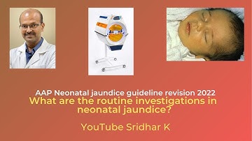 Routine investigations in management of neonatal jaundice. Neonatal jaundice #neonataljaundice