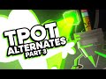 TPOT Alternates All Parts TPOT Alternates All Parts