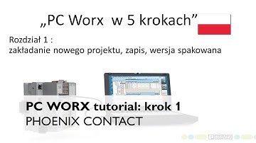 PC WORX tutorial: krok 1 - tworzenie i zapis projektu
