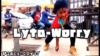 Vanessa jones x lyta worry (dance cover)