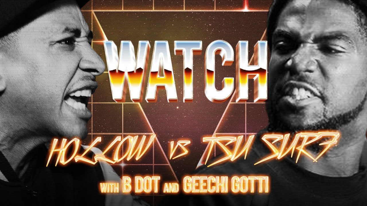 WATCH: HOLLOW DA DON vs TSU SURF with B DOT and GEECHI GOTTI