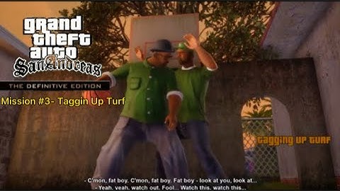 GTA San Andreas The Definitive Edition- Mission #3- Tagging Up Turf