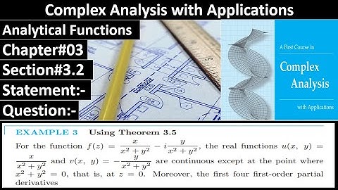 Complex Analysis and Applications | Section#3.2 | Example#03 | Dennis G. Zill