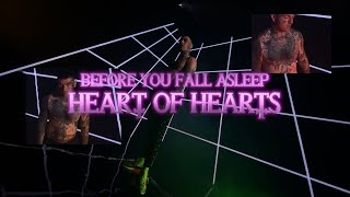 before you fall asleep - Heart of Hearts (official music video)