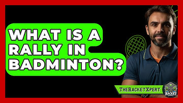 What Is A Rally In Badminton? - The Racket Xpert