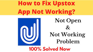 How to Fix Upstox Not Working Problem Android & Ios - Not Open Problem Solved | AllTechapple