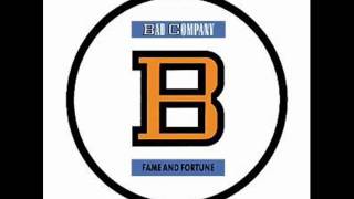 Watch Bad Company Fame  Fortune video