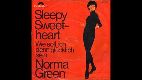 Norma Green - Sleepy Sweetheart