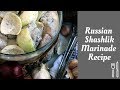Download How To Make Russian Style Grilled Pork Skewers Shashlik - Marinade Recipe | Inth How To Make Russian Style Grilled Pork Skewers Shashlik - Marinade Recipe | Inth