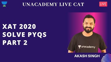 XAT 2020 | Solve PYQs | Part 2 by Akash Singh