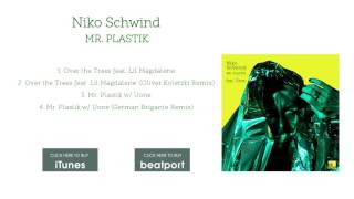 Niko Schwind feat. Lil Magdalene - Over the Trees (Oliver Koletzki Remix) [Stil vor Talent]