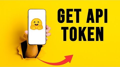 How to Get Hugging Face Api Token 2025?