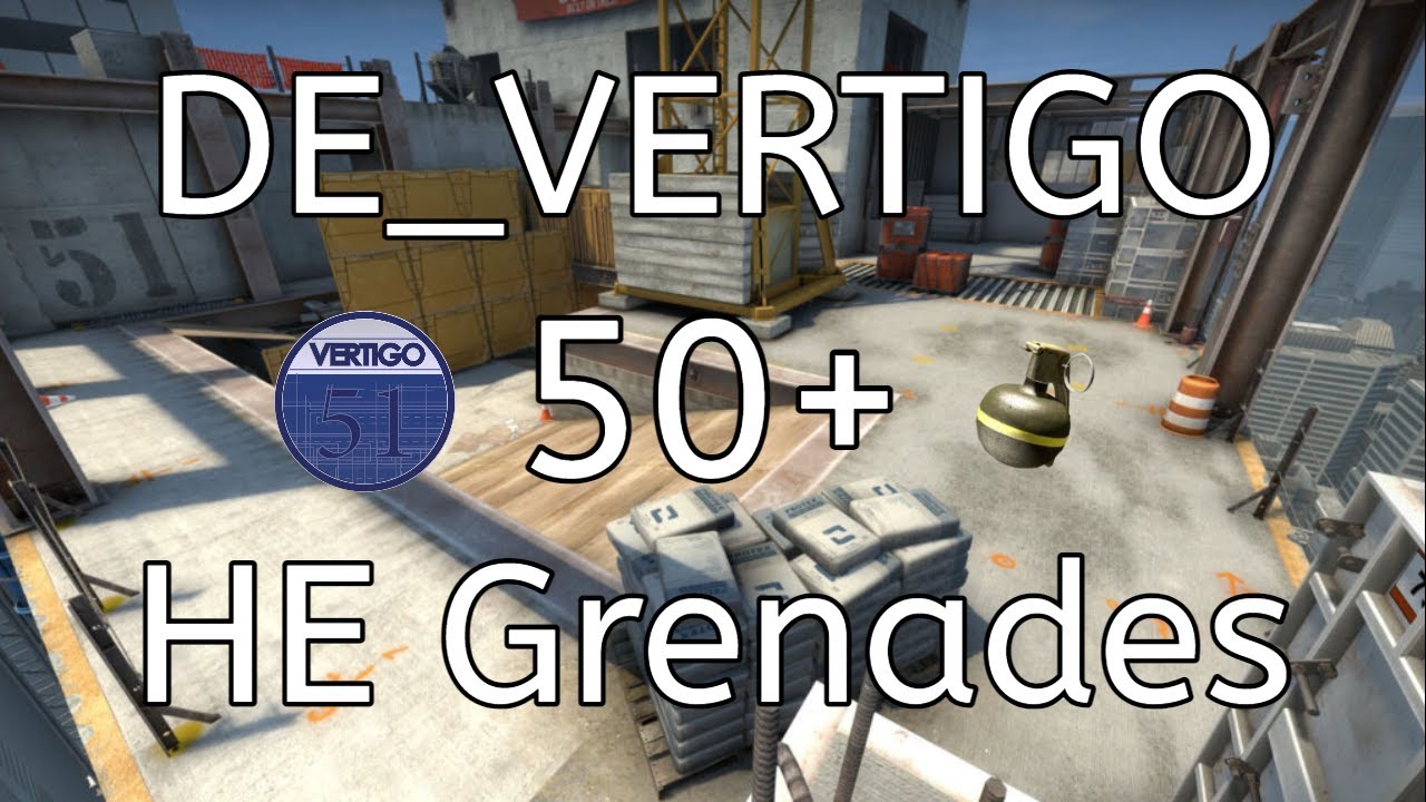 CSGO Vertigo 57 HE Grenades with Nade Stacks 2022 [128 tick] *Antwerp ...