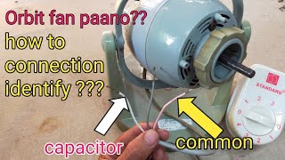 Orbit fan connection how identify common, Line capacitor, starting capacitor JM TUTORIAL