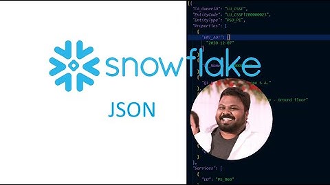 Snowflake Tutorial: Efficiently Managing Semi Structured Data -JSON