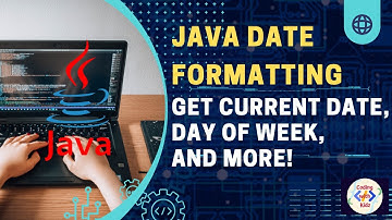 Effortless Spring Boot Java Date Formatting: Get Current Date, Day of Week, and More!