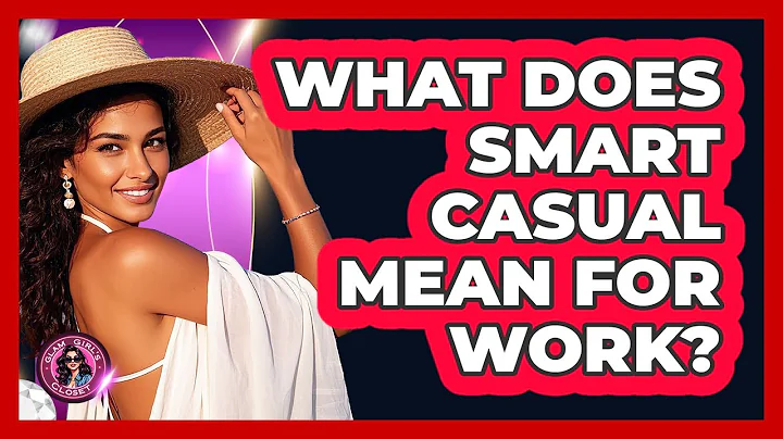 What Does Smart Casual Mean For Work?
