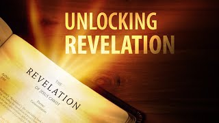 Is Revelation Meant to Be Understood? Unlocking Rev 1 | The Revelation of Jesus Christ