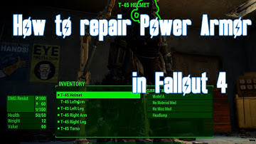 Fallout 4 - How to Repair Power Armor