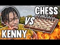 Kenny vs Chess