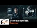ANOTHER OCTOBER - Remember (official music video)