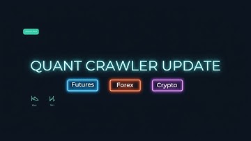 My Final QuantCrawler Update...For Now...