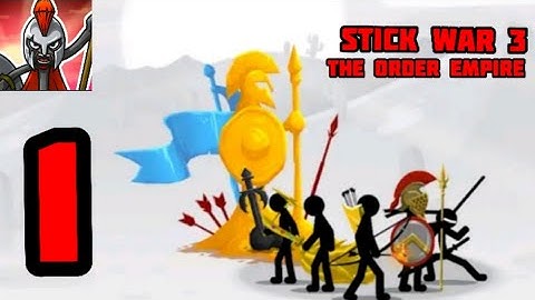 | Stick War 3 | Gameplay  Walkthrough | Part 1 | Proving Grounds | The Order Empire | Insane Mode |