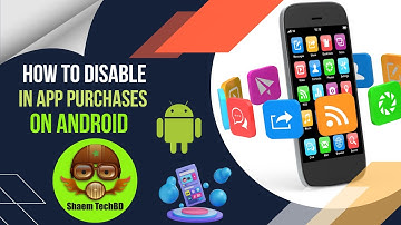 How to Disable In App Purchases on Android | Turn off Automatic in App Purchase in Google Play Store
