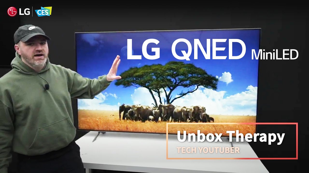 [LG at CES2021] LG QNED Mini LED - Unbox Therapy - YouTube