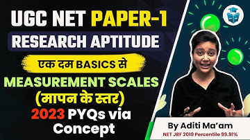 Research Aptitude UGC NET | Measurement Scales PYQs | UGC NET 2023 Paper 1 by Aditi Mam || JRFAdda